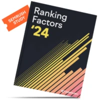 2024 Google Ranking Factors Study by Semrush